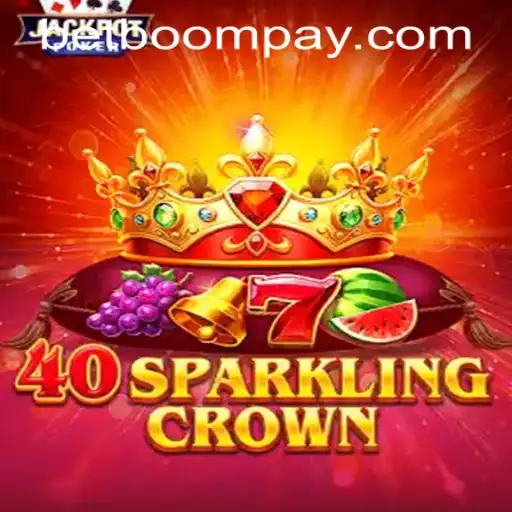 Exploring 40SparklingCrown: A Comprehensive Guide to This Exciting Game